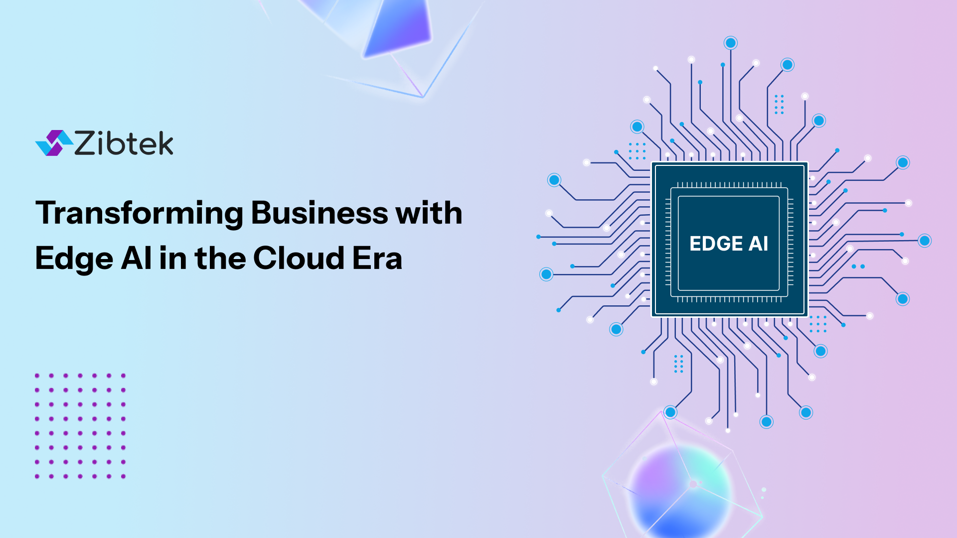 Power of Edge AI in Real-Time Decision Making