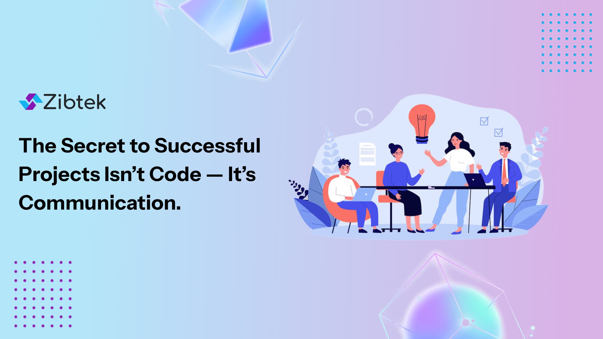 The Art and Science of Team Communication in Modern Software Projects