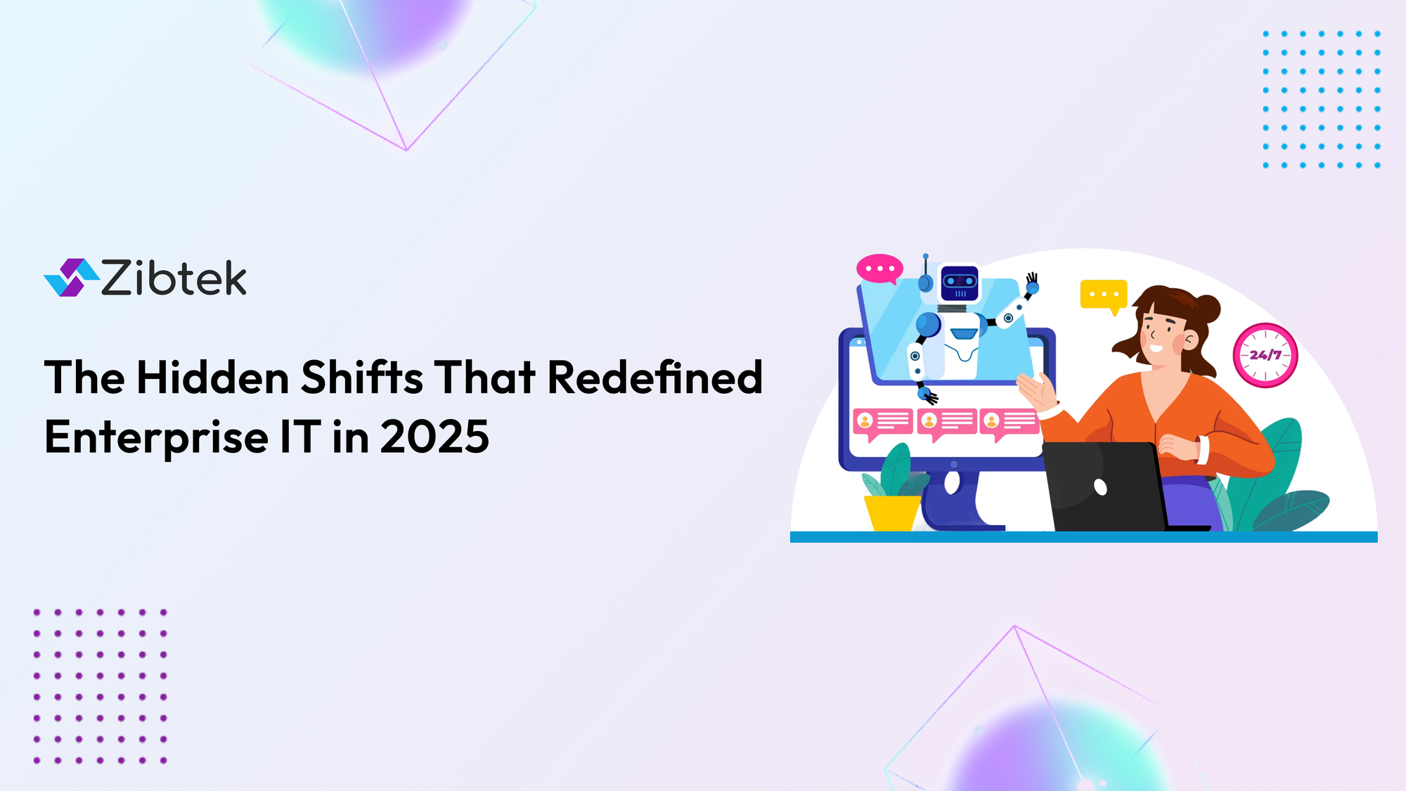 Enterprise Tech Modernization in 2025: What Changed, What Broke & What Actually Moved the Needle