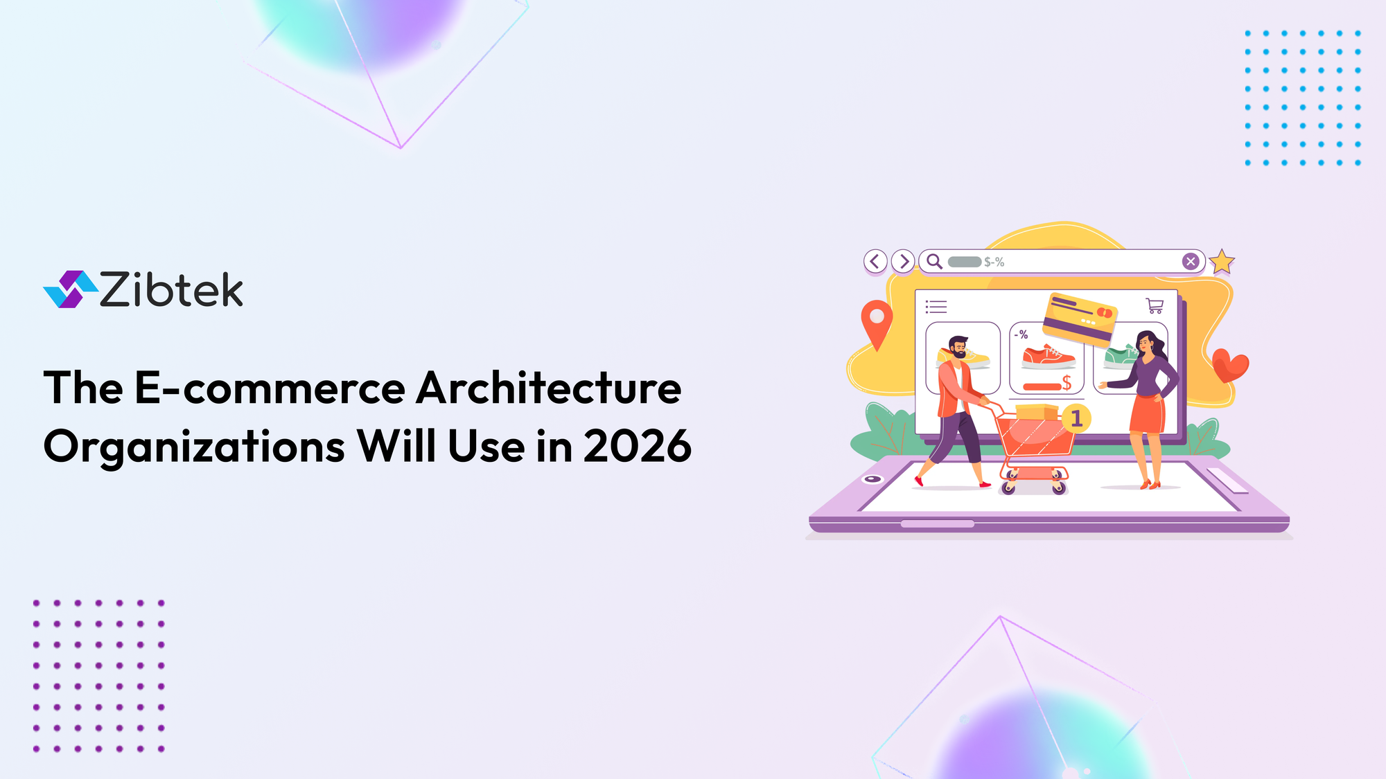Future of Ecommerce Development in 2026