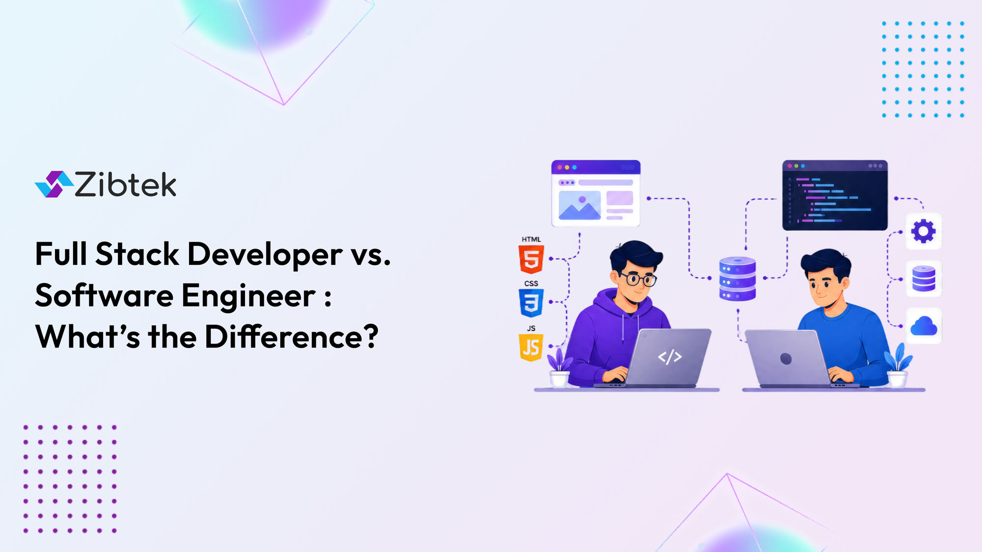 Full Stack Developer vs Software Engineer: What's the Difference in 2026?